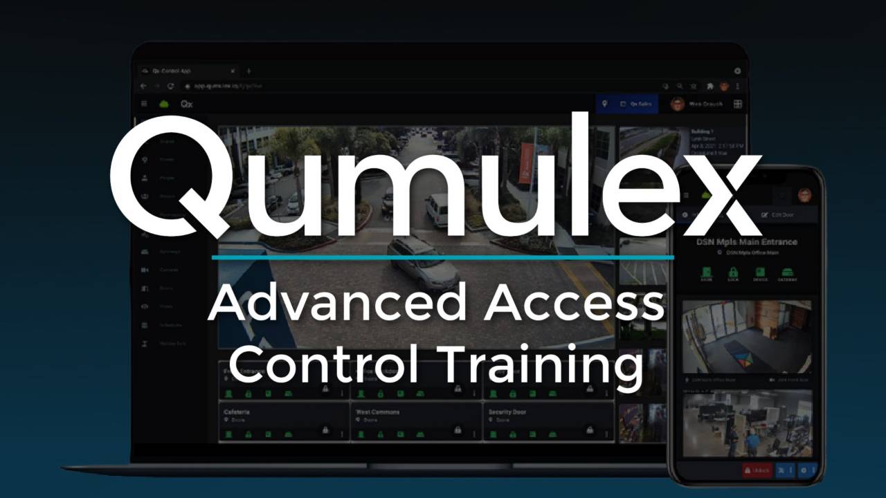 New Qumulex Advanced Access Control Training is LIVE