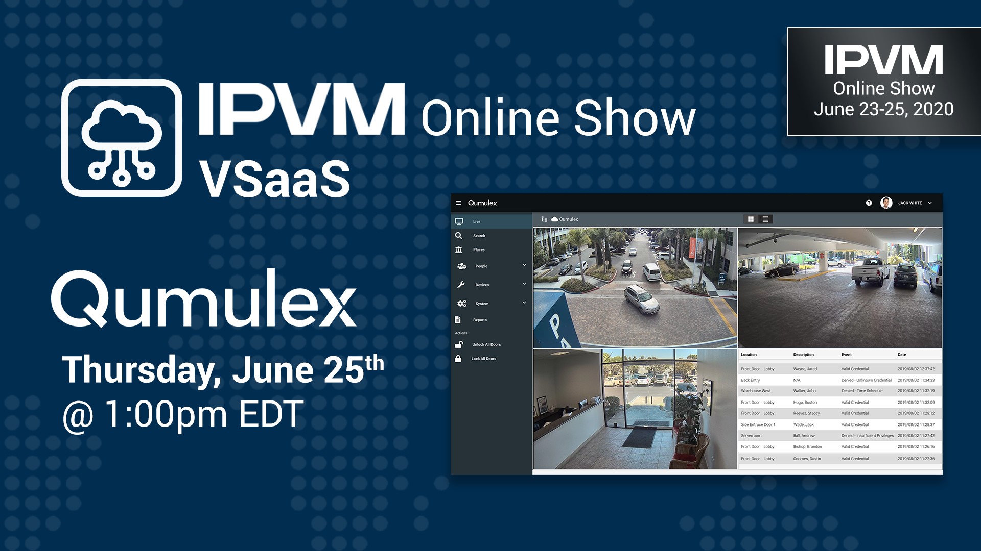 Qumulex presenting at the IPVM VSaaS Online Show 06-25-2020