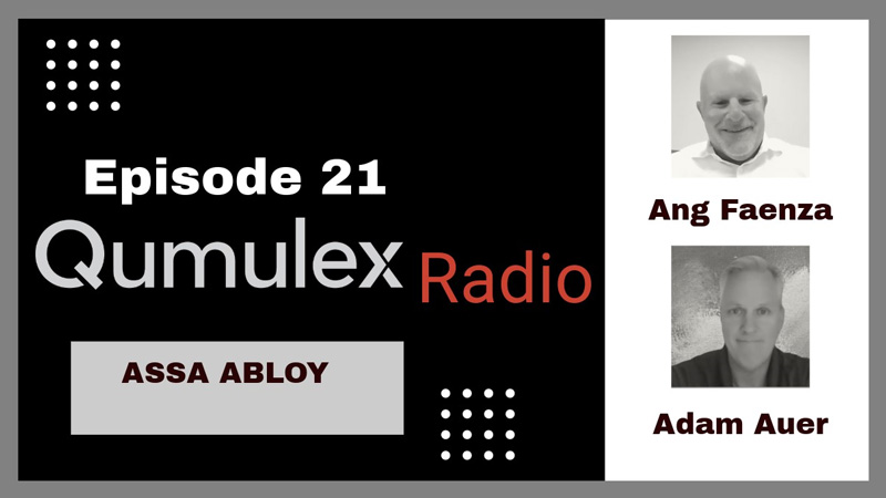 Qx Radio #21 - ASSA ABLOY